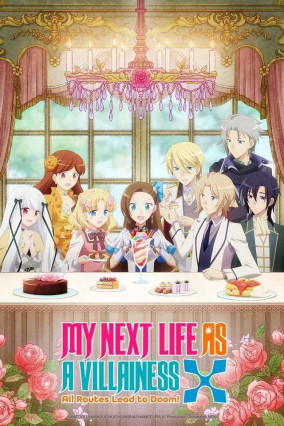 Otome Game no Hametsu Flag shika Nai Akuyaku Reijou ni Tensei shiteshimatta... X