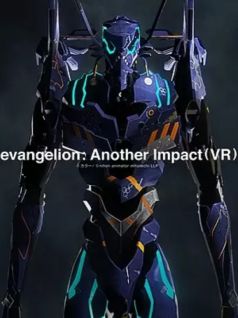 Evangelion: Another Impact (VR)